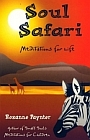 Soul Safari : Meditations for Life