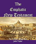 Emphatic New Testament, The