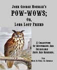 Pow-Wows : Long Lost Friend