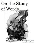 On the Study of Words