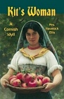 Kit's Woman : A Cornish Idyll