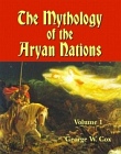 Mythology of the Aryan Nations (2 Volume Set)