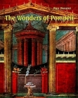 Wonders of Pompeii