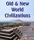 Old and New World Civilizations