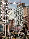 New York Stock Exchange In The Crisis of 1914