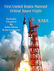First United States Manned Orbital Space Flight
