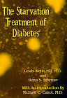 Starvation Treatment of Diabetes