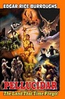 Land That Time Forgot, The (Pellucidar Series)