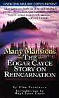 Many Mansions : Edgar Cayce Story on Reincarnation